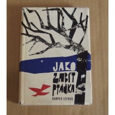 Harper Lee - Jako zabít ptáčka